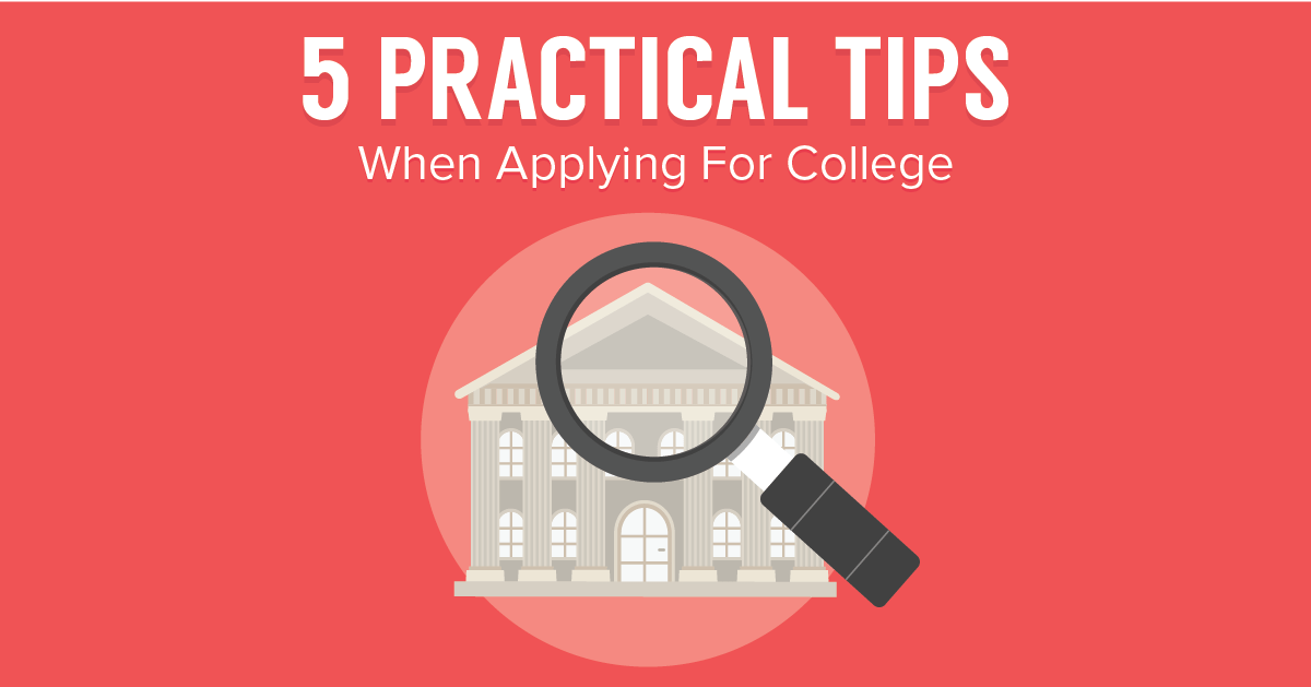5 Practical Tips When Applying For College - Feature-Image