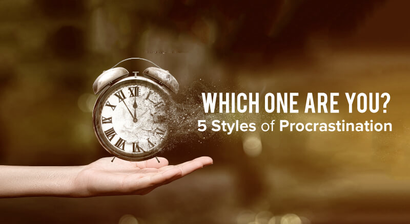 Which One Are You? 5 Styles of Procrastination and How to Beat Them - Feature-Image