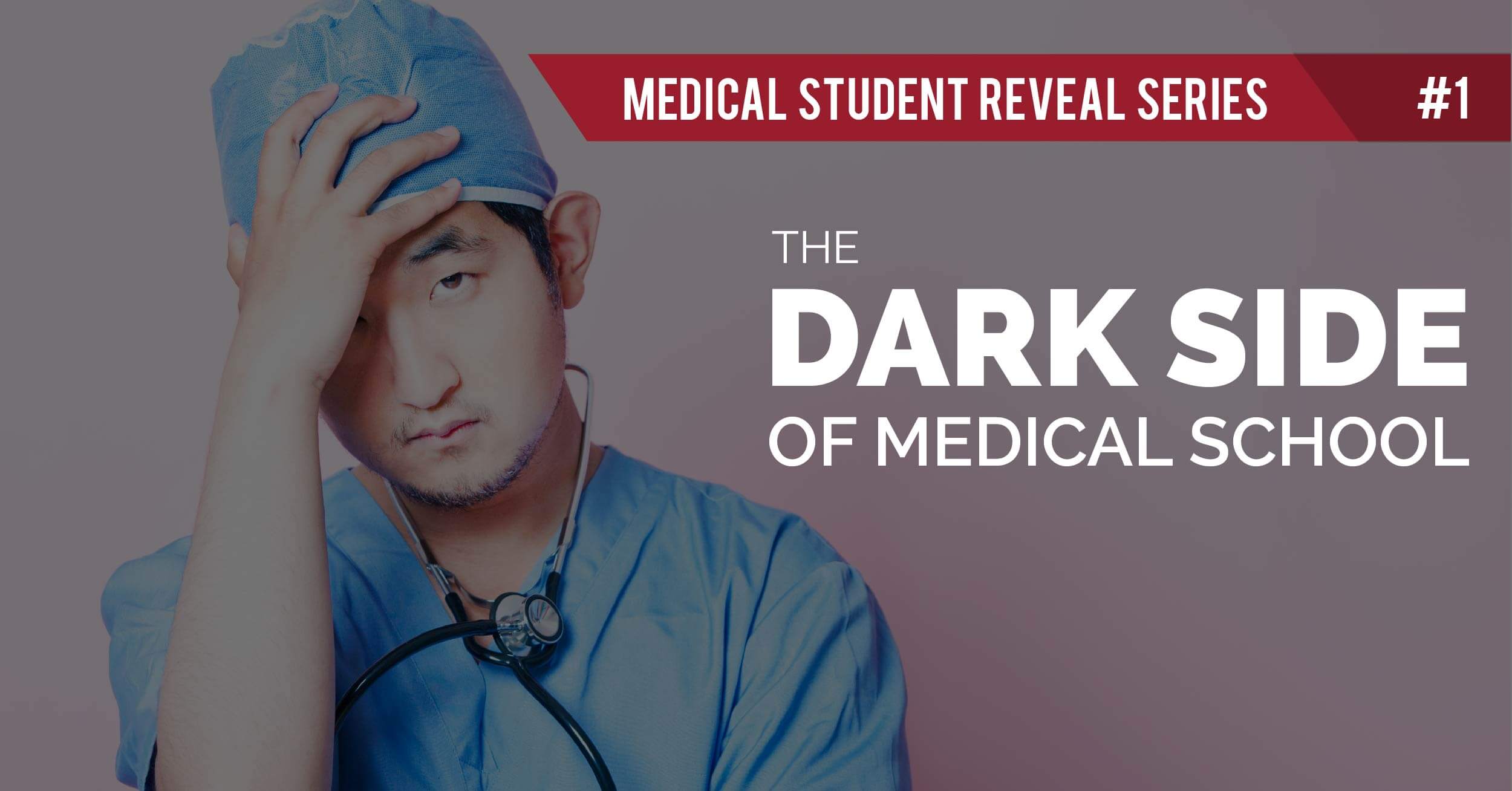 Medical Students Reveal the Dark Side of Medical School - Feature-Image