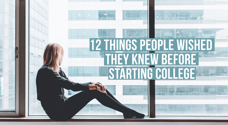 12 Things You Should Know Before Starting College - Feature-Image