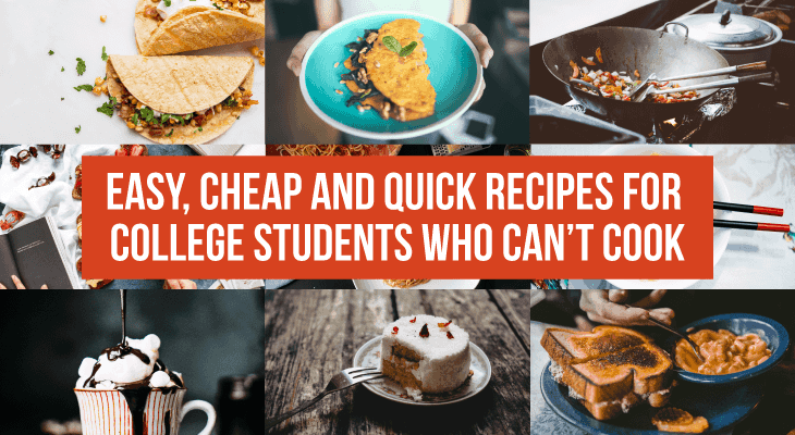 Cheap and Quick Recipes for College Students Who Can’t Cook - Feature-Image