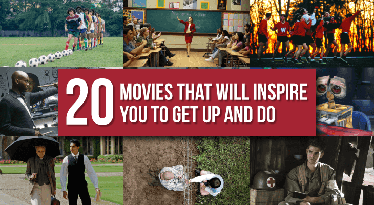 Here Are 20 Movies That Will Inspire You to Get Up and Do - Feature-Image