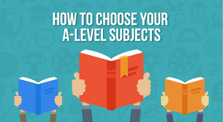 How to Choose Your A-Level Subjects - Feature-Image