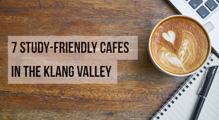 7 Study-Friendly Cafés in the Klang Valley - Feature-Image