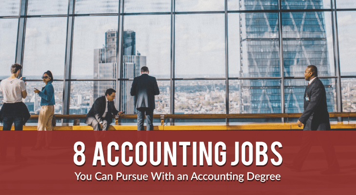8 Jobs You Can Pursue With an Accounting Degree - Feature-Image