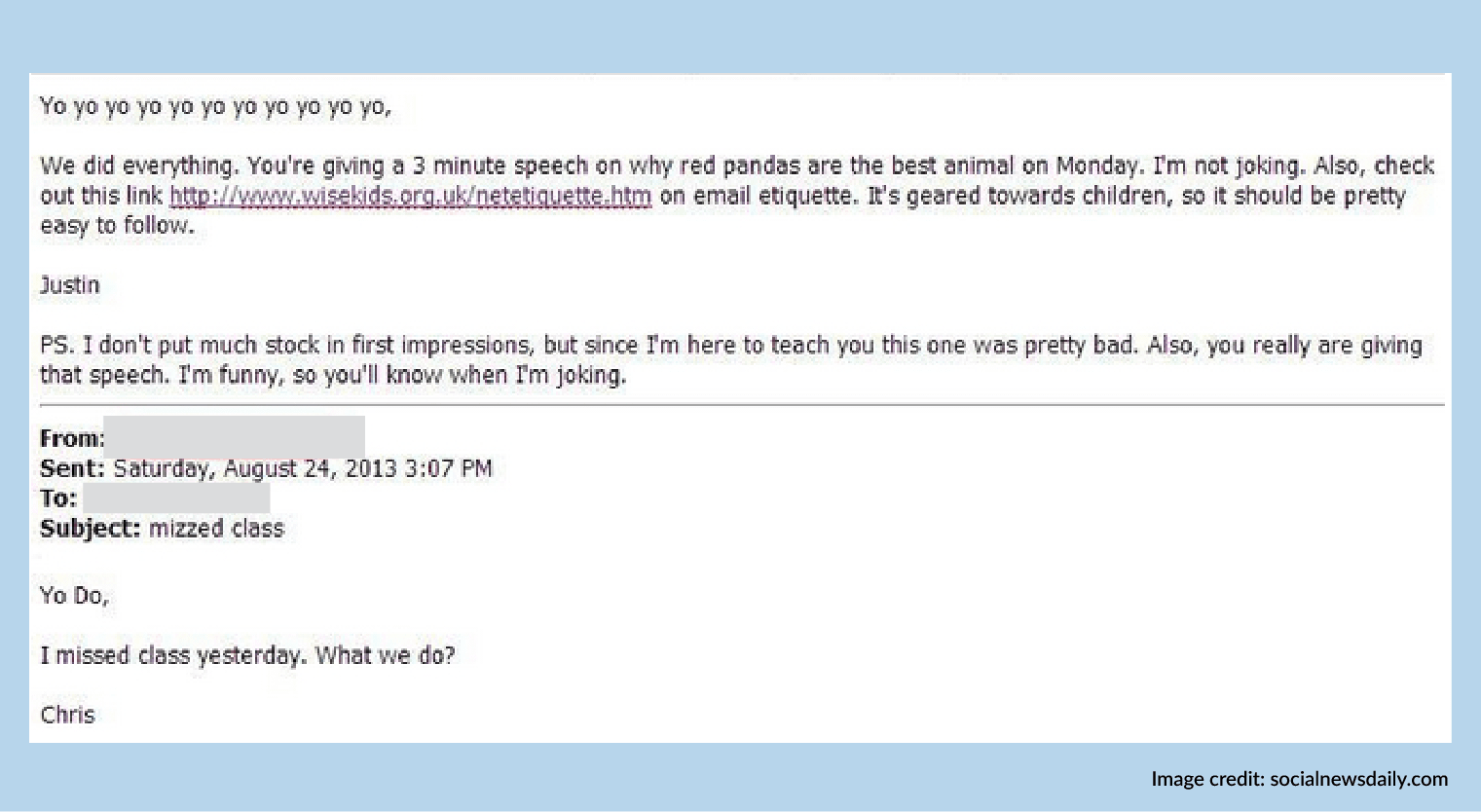 Embarrassing Emails Mistakes You Didn't Know You Were Making in University-Forgetting to greet your recipients