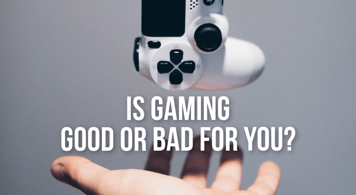 Is Playing Video Games Good or Bad for You? - Feature-Image