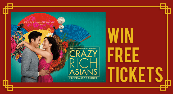 Win 2 Free Tickets to Watch CRAZY RICH ASIANS This August - Feature-Image