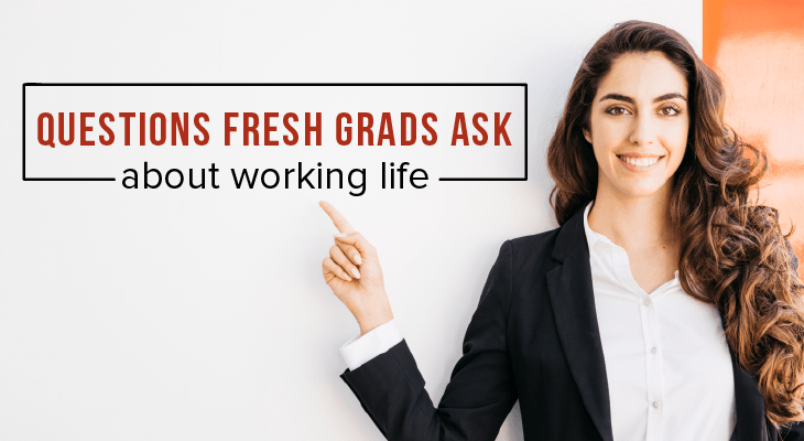 7 Questions Every Fresh Graduate Asks About Working Life - Feature-Image