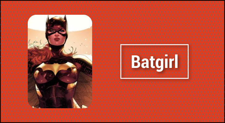 Which Superhero Are Your-Batgirl
