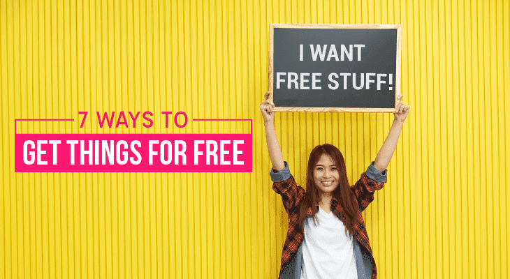 Like Free Stuff? Here Are 7 Ways to Get Things for Free - Feature-Image