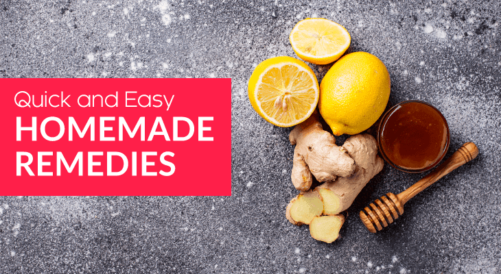 Feeling Sick? Try These Easy Homemade Remedies - Feature-Image
