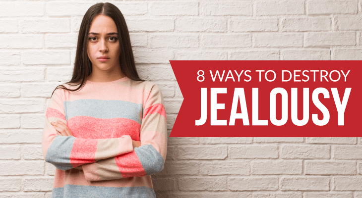8 Ways to Destroy Jealousy - Feature-Image