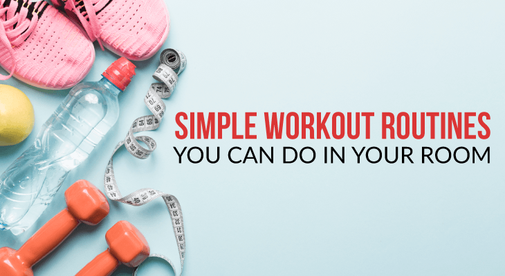 5 Simple Workout Routines You Can Do in Your Room - Feature-Image