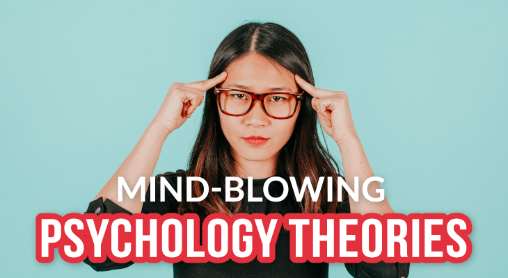 Do You Know These 7 Mind-Blowing Psychology Theories? - Feature-Image