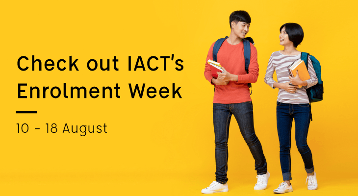 Check out IACT’s Enrolment Week 10 – 18 August - Feature-Image