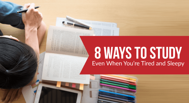 8 Ways to Study Even When You're Tired and Sleepy - Feature-Image
