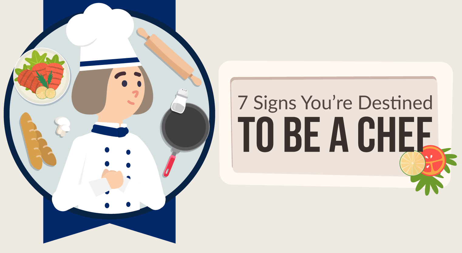 Is a Career in Food Right for You? 7 Signs You’re Destined to Be a Chef - Feature-Image