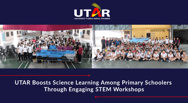 UTAR Boosts Science Learning Through STEM Workshops - Feature-Image