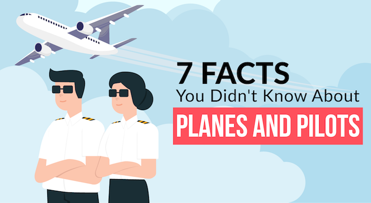 7 Facts You Didn't Know About Planes and Pilots - Feature-Image