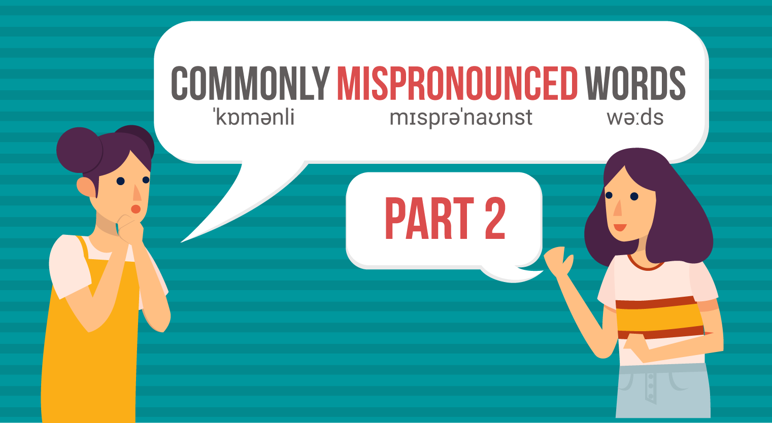 Have You Been Mispronouncing These 25 English Words? - Feature-Image