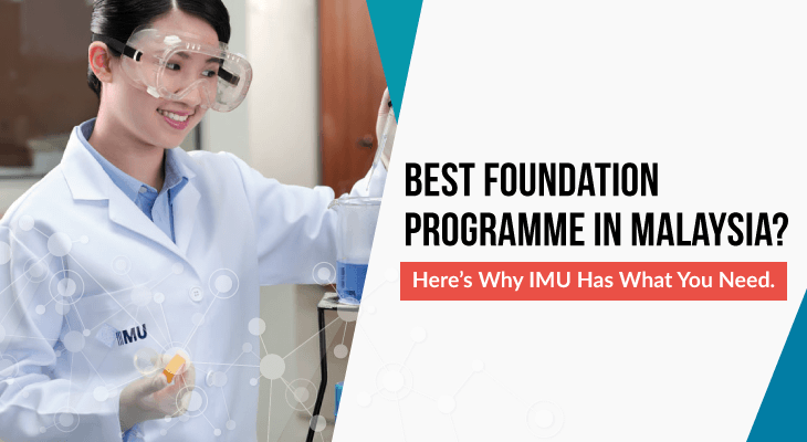 Here's Why IMU's Foundation Programme Has What You Need - Feature-Image