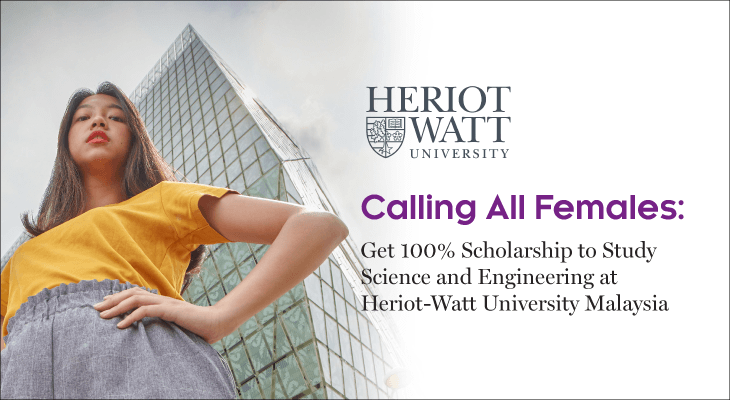 Calling All Females: Get 100% Scholarship to Study Science and Engineering at Heriot-Watt University Malaysia - Feature-Image