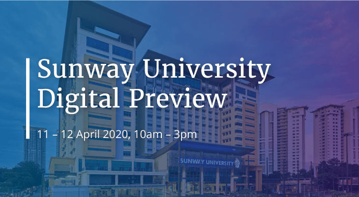 Check Out the Sunway University Digital Preview This 11 - 12 April 2020 - Feature-Image