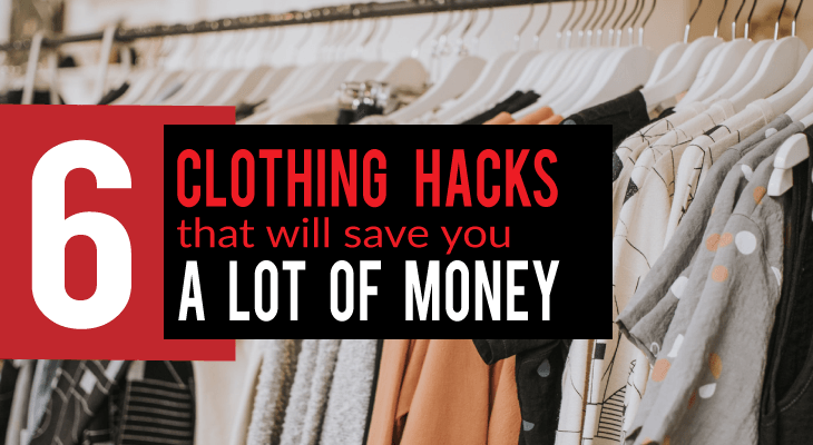 6 Clothing Hacks That Will Save You A Lot of Money - Feature-Image