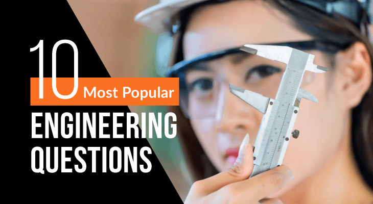 10 Most Popular Questions Every Student Has About Engineering - Feature-Image