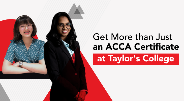 Get More Than Just An ACCA Certificate at Taylor’s College - Feature-Image