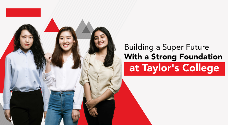 Building a Super Future With a Foundation at Taylor’s College - Feature-Image