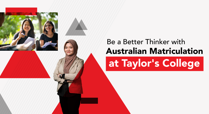 Be a Better Thinker With Australian Matriculation (SACE International) at Taylor’s College - Feature-Image