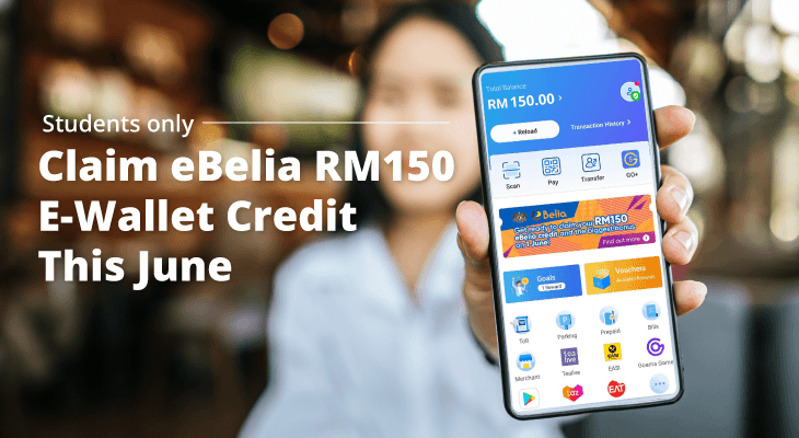 Students Can Finally Claim the eBelia RM150 E-Wallet Credit This June 2021 - Feature-Image