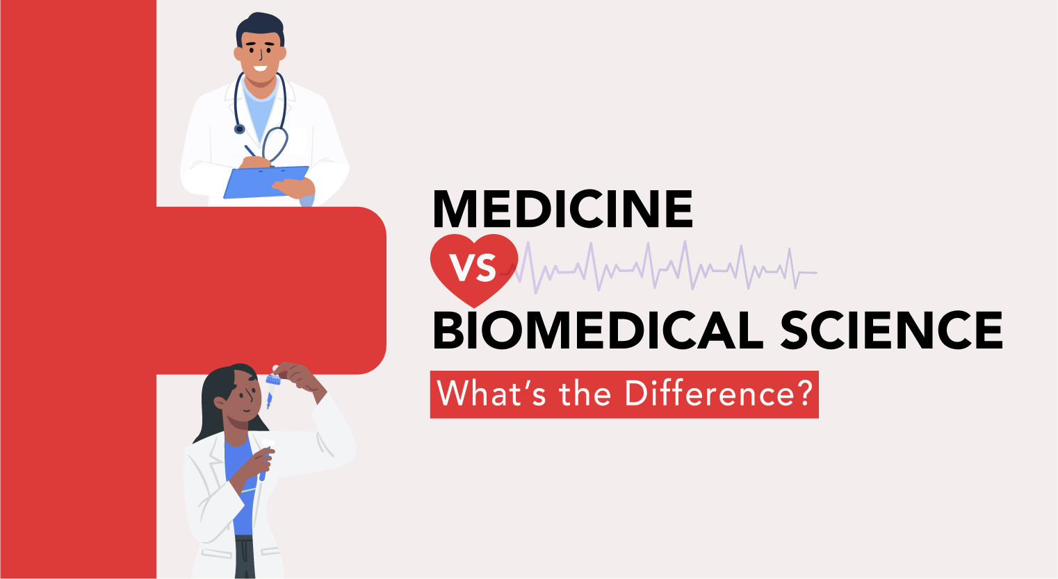 Medicine vs Biomedical Science: What’s the Difference? - Feature-Image