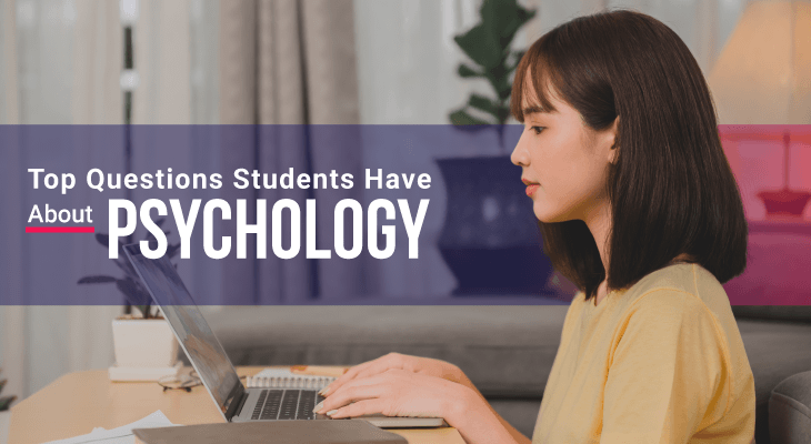 Are Psychology Degrees Useless? This and Other Frequently Asked Questions Students Have About Studying Psychology - Feature-Image