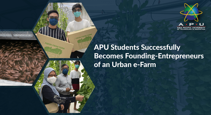 APU Students Successfully Become Founding Entrepreneurs of an Urban e-Farm - Feature-Image