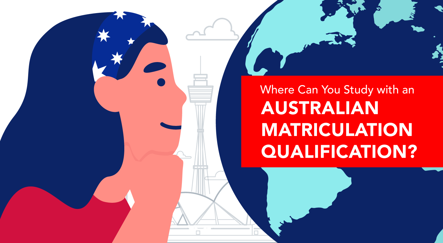 Where Can You Study With an Australian Matriculation? - Feature-Image