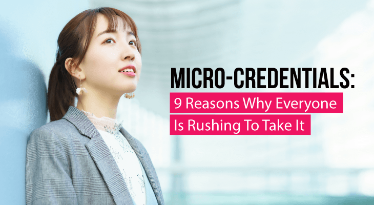 9 Reasons Why Everyone Is Taking Micro-Credentials - Feature-Image