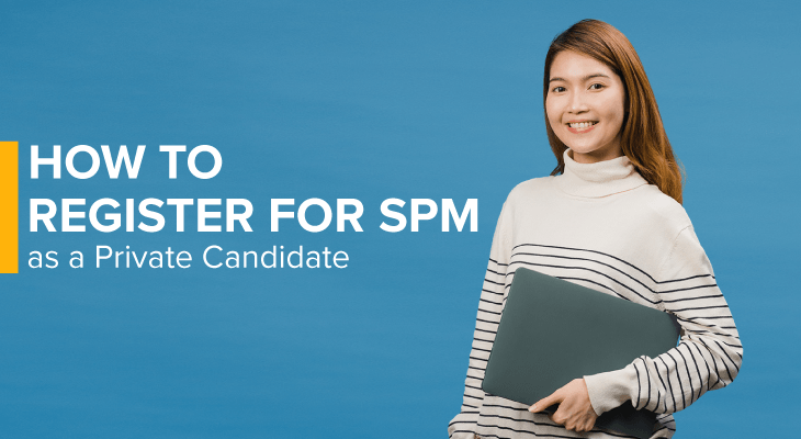 How to Register for SPM as a Private Candidate - Feature-Image