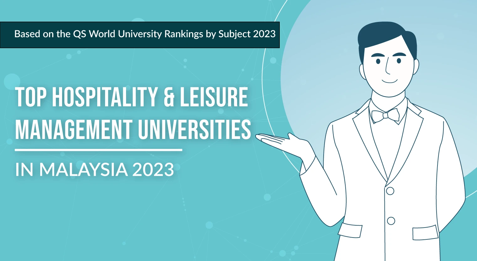 top-hospitality-leisure-management-universities-malaysia-2023