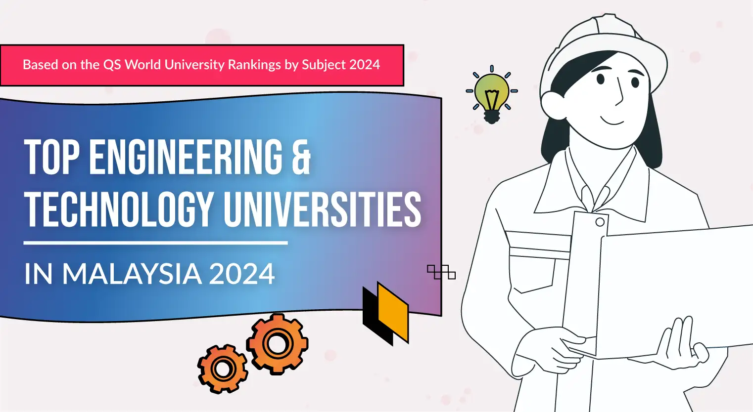 top-engineering-technology-universities-malaysia-2024