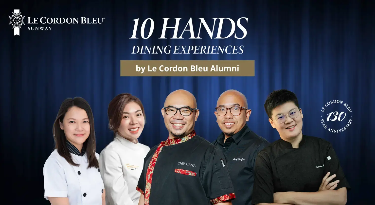Savour a World-Class Dining Experience at Le Cordon Bleu’s 130th Alumni Ten-Hands Anniversary Collaboration Dinner This May 2025