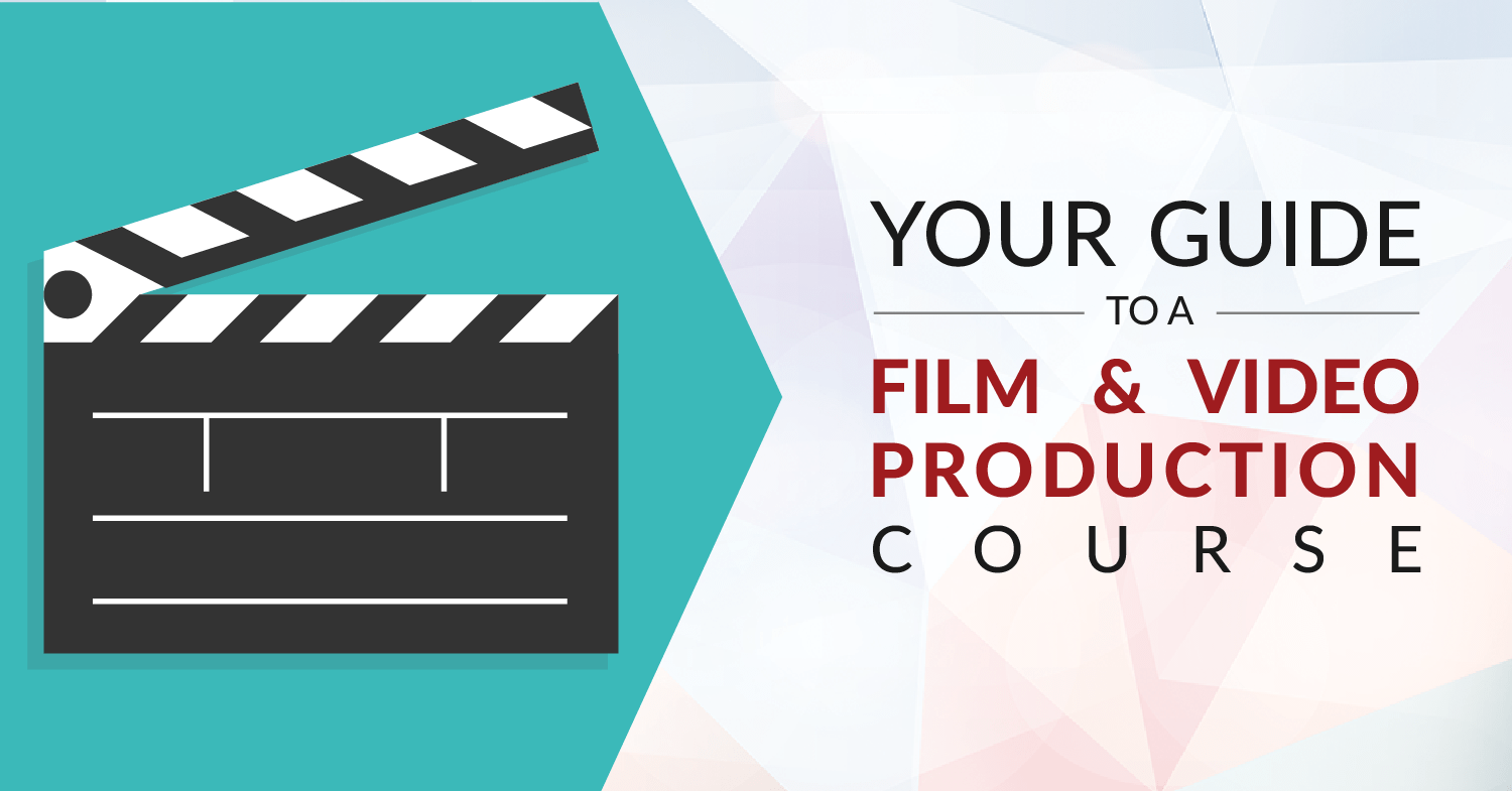 course-guide-film-video-production-feature-image